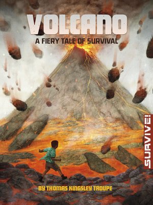 cover image of Volcano: A Fiery Tale of Survival